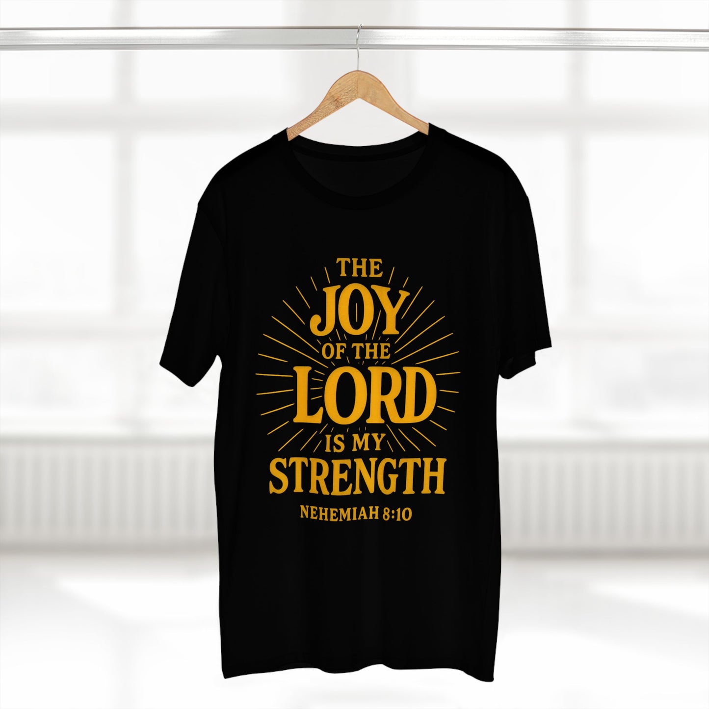 The Joy of the Lord — Nehemiah 8:10 Tee