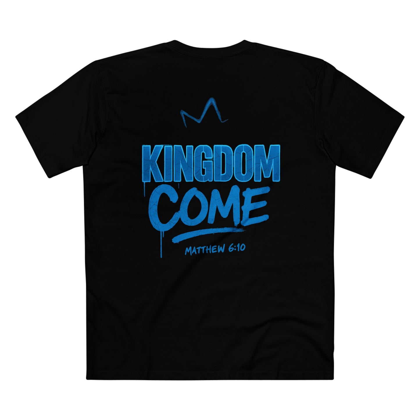 Jesus Is King — Kingdom Come Tee (Matthew 6:10)
