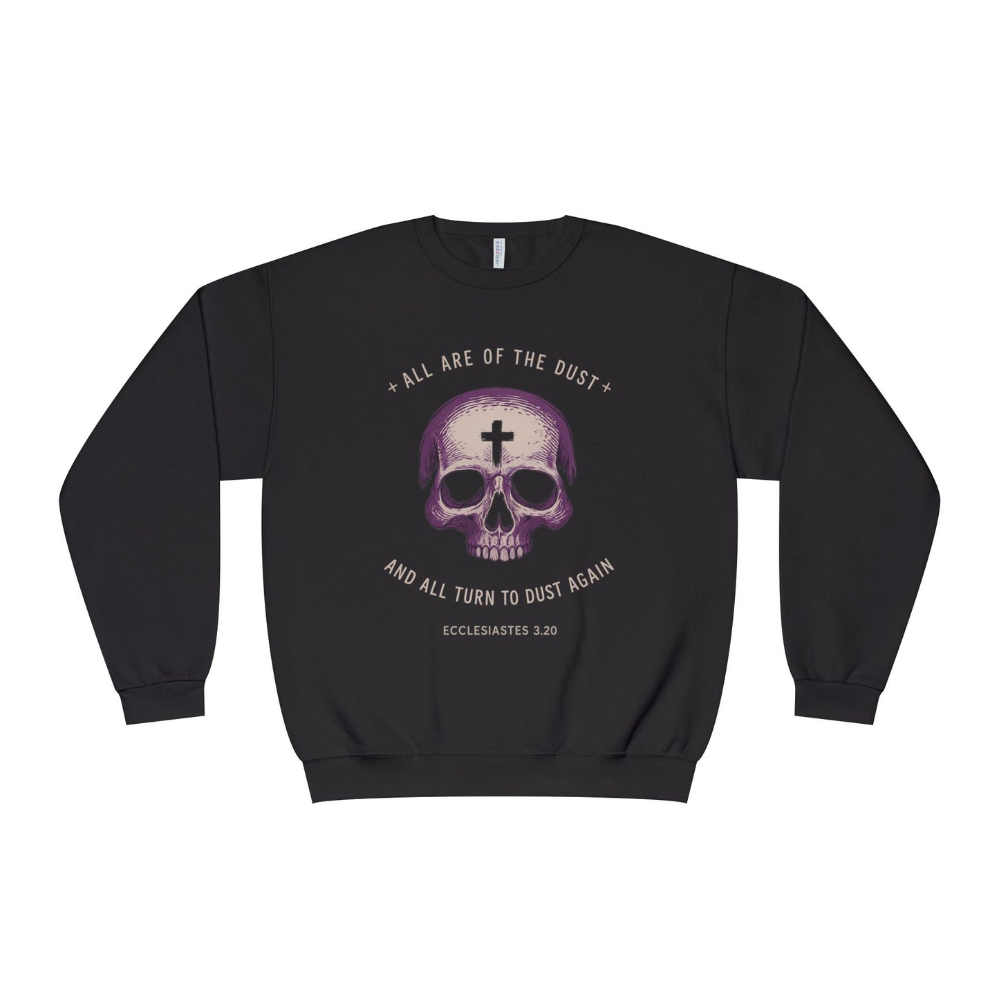 Dust to Dust — Ecclesiastes 3:20 Crewneck Sweatshirt