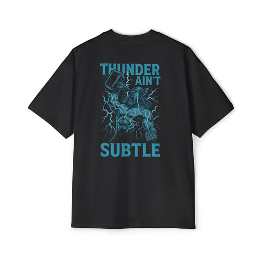 THOR THUNDER AINT SUBTLE HEAVYWEIGHT TEE
