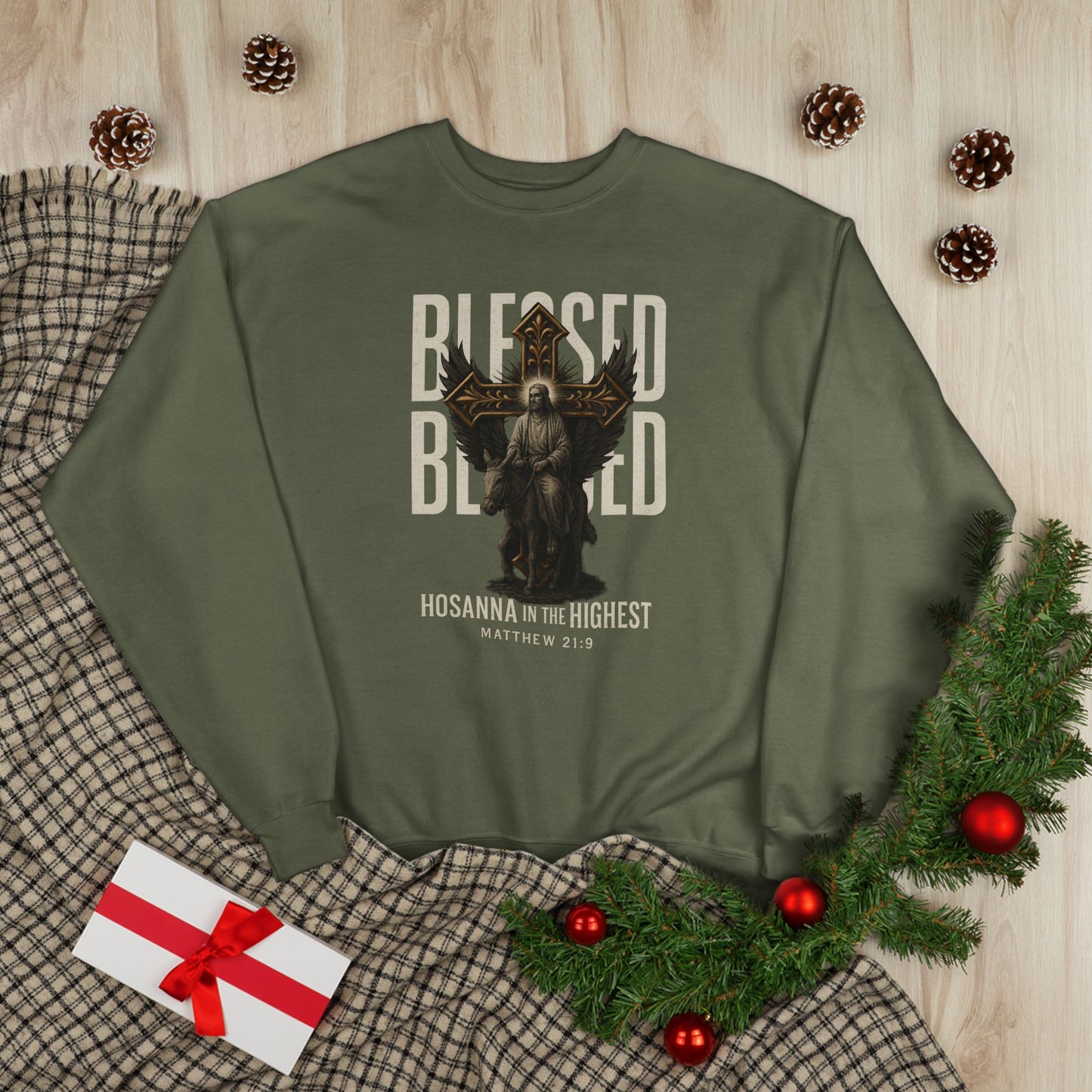 Blessed-- Hosanna in the Highest Crew Sweatshirt