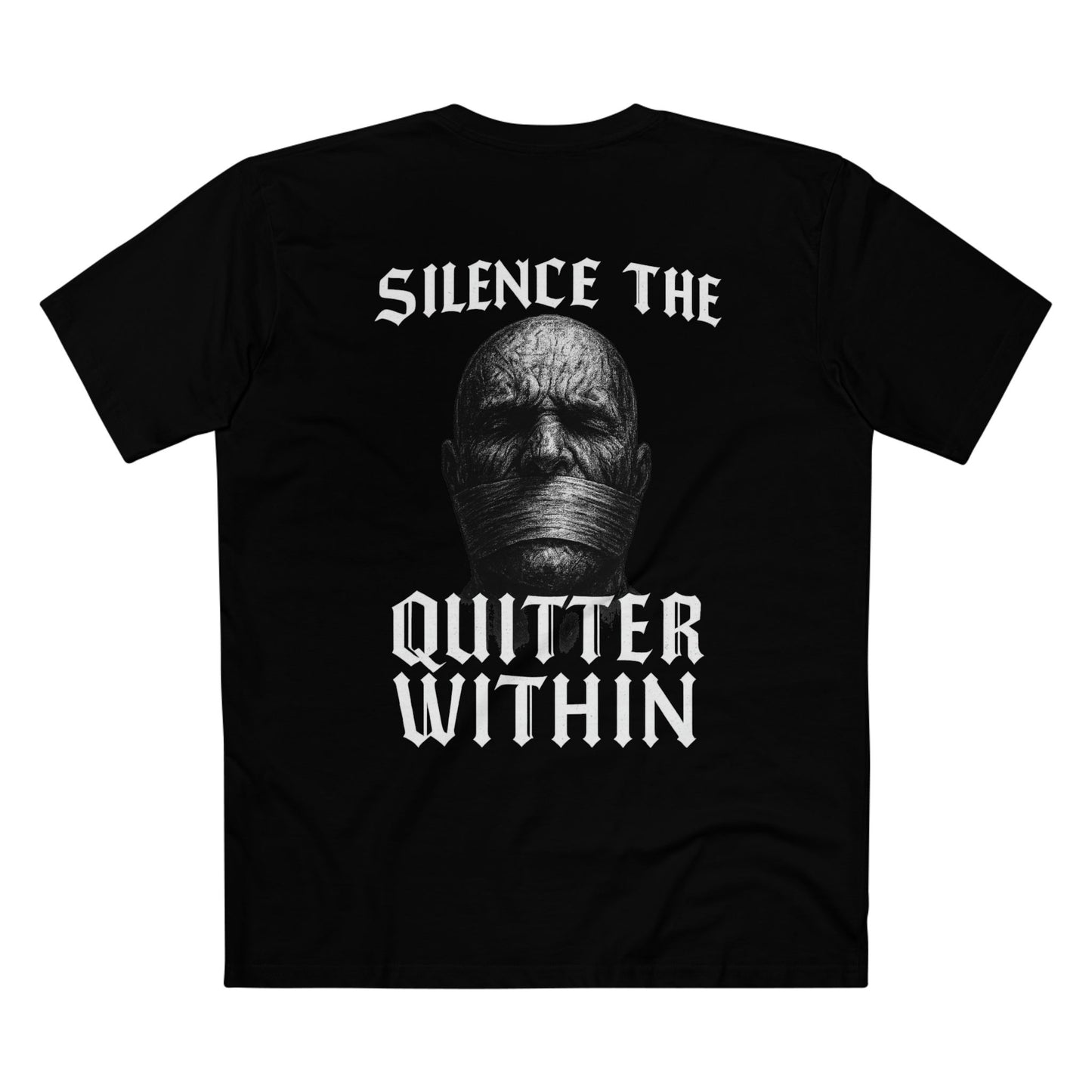 SILENCE THE QUITTER WITHIN TEE