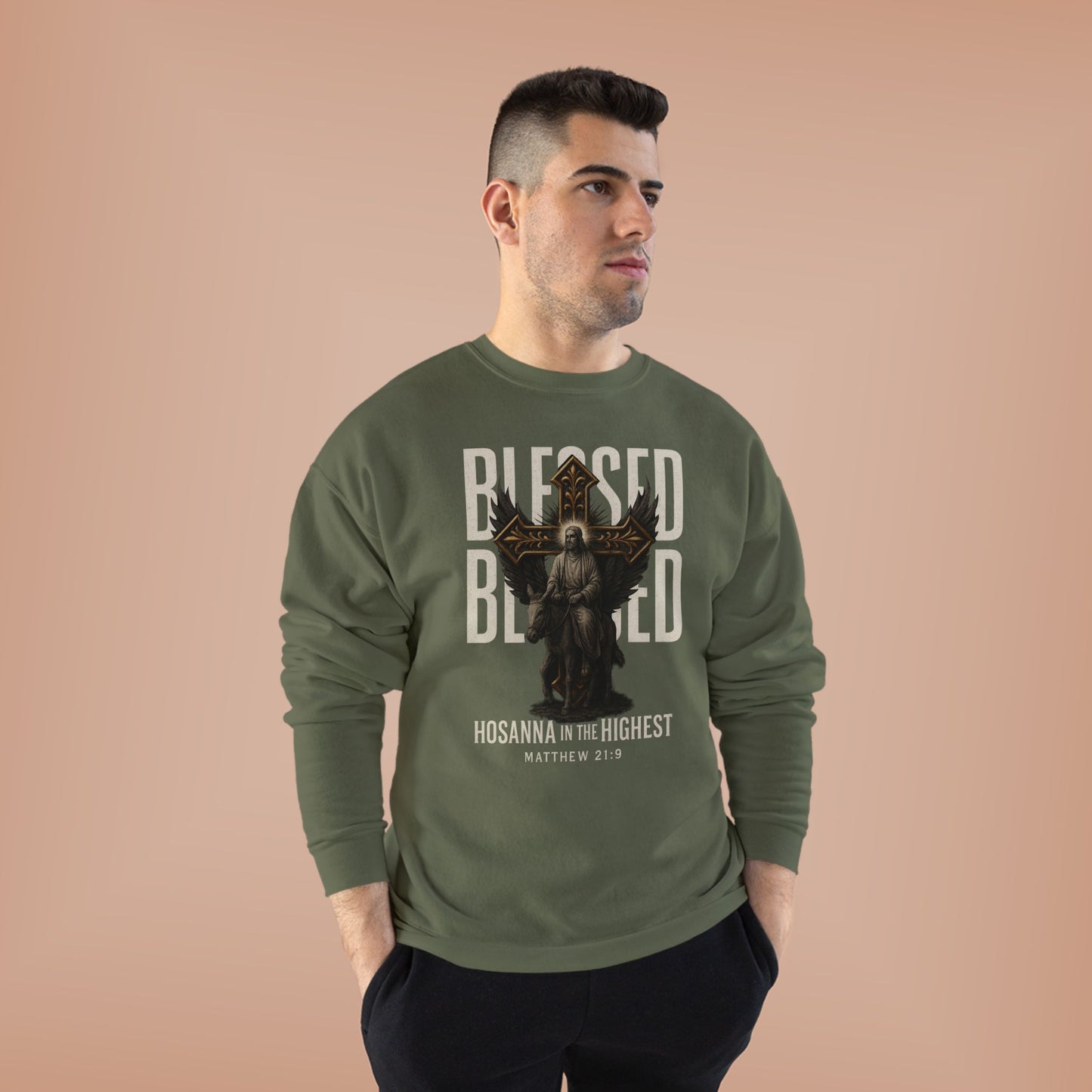Blessed-- Hosanna in the Highest Crew Sweatshirt
